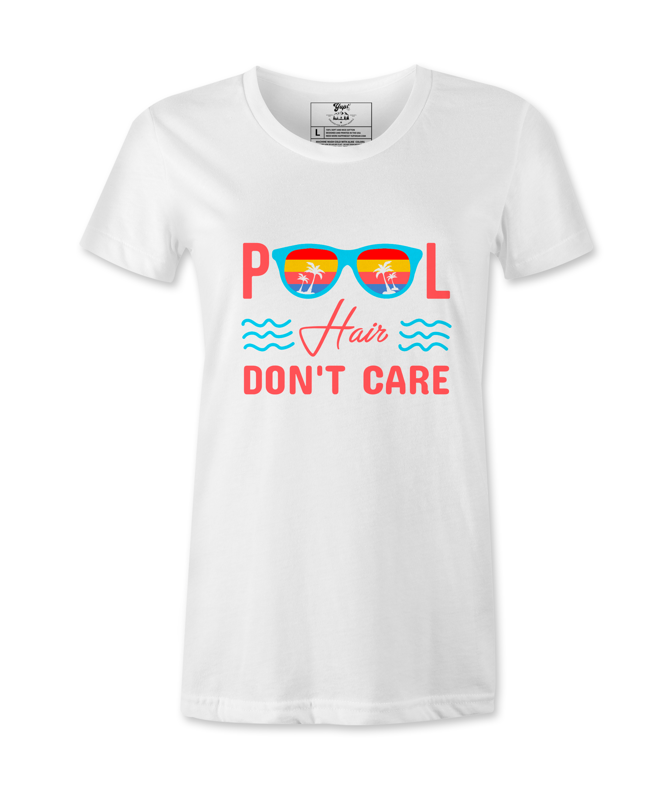 Pool Hair Don't Care - T-shirt