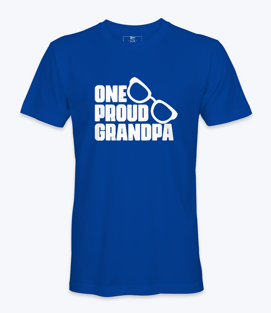 One Proud Grandpa.  - T-shirt