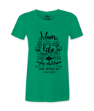 Mom, At Least ...- Female T-shirt