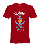 Gimme That Vitamin Sea - T-shirt