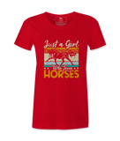 Just A Girl Who Loves Horses - T-Shirt