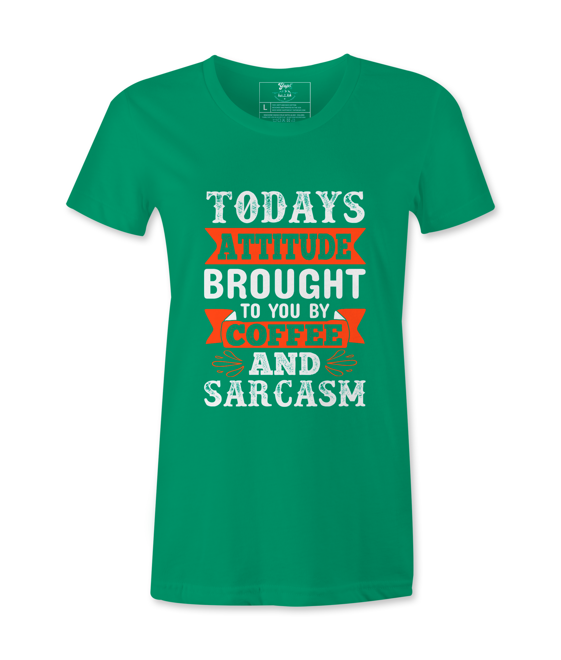 Today's Attitude - T-shirt