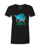 Cruise Life- T-shirt