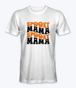 Spooky Mama T-Shirt