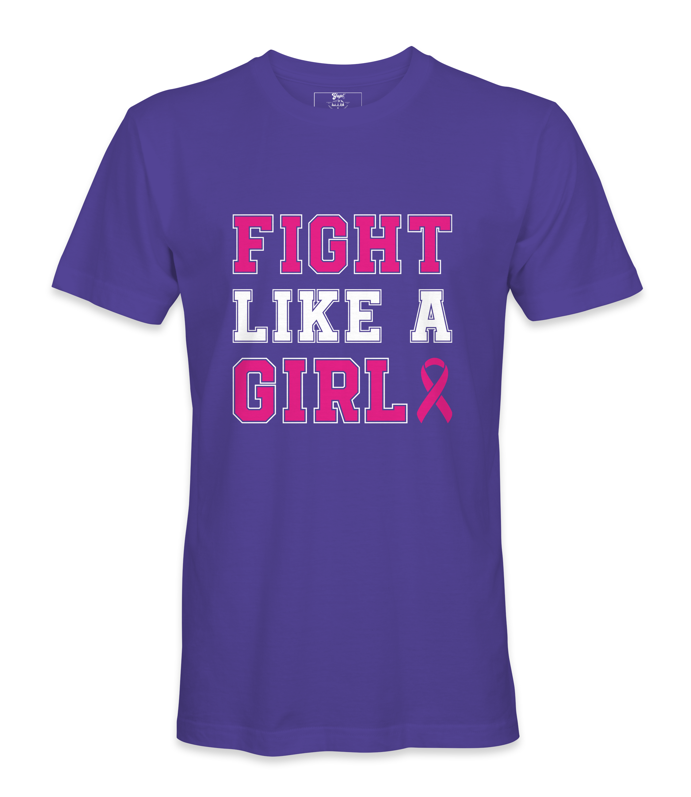 Fight Like A Girl - T-shirt