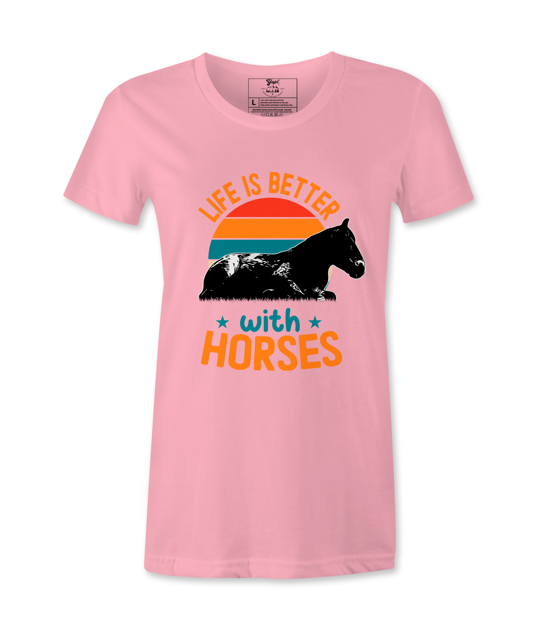 Life Is Better With Horses - T-shirt