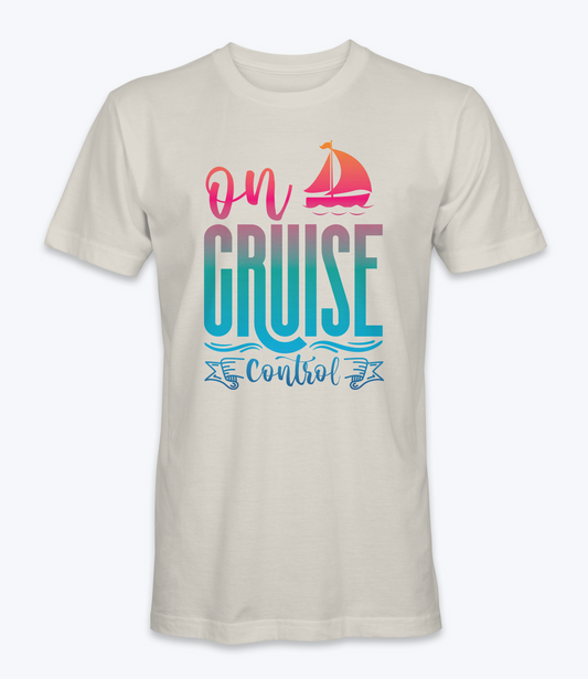 On Cruise Control T-Shirt