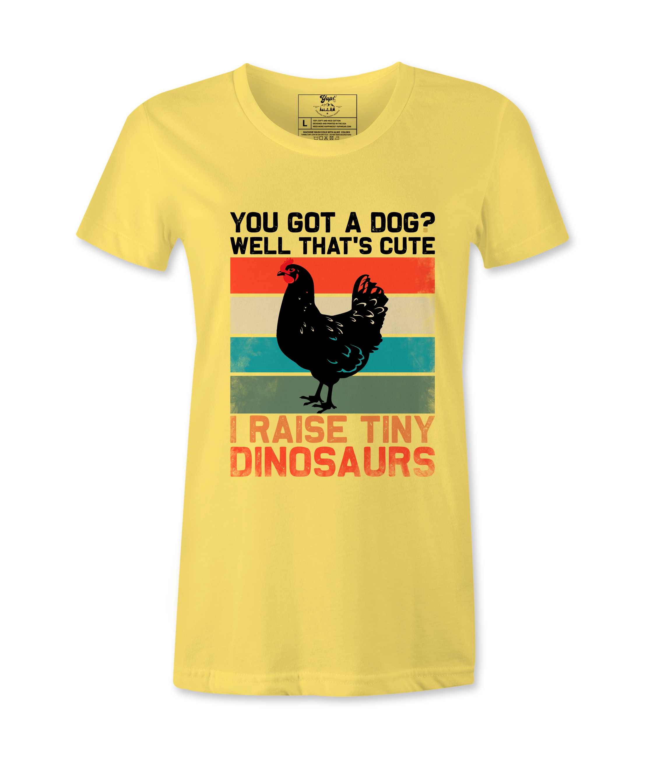 You Got A Dog? - T-shirt