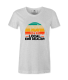 Local Egg Dealer - T-shirt