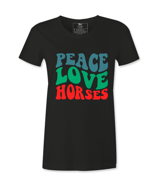 Peace Love  Horses - T-shirt