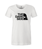 The Dark Side - Female T-shirt