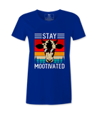 Stay Mootivated - T-shirt