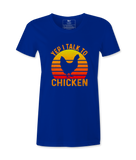 Yep, I Talk To Chicken - T-shirt