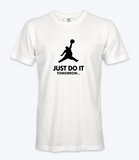 Just Do It Tomorrow t-shirt