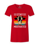 Stay Mootivated - T-shirt