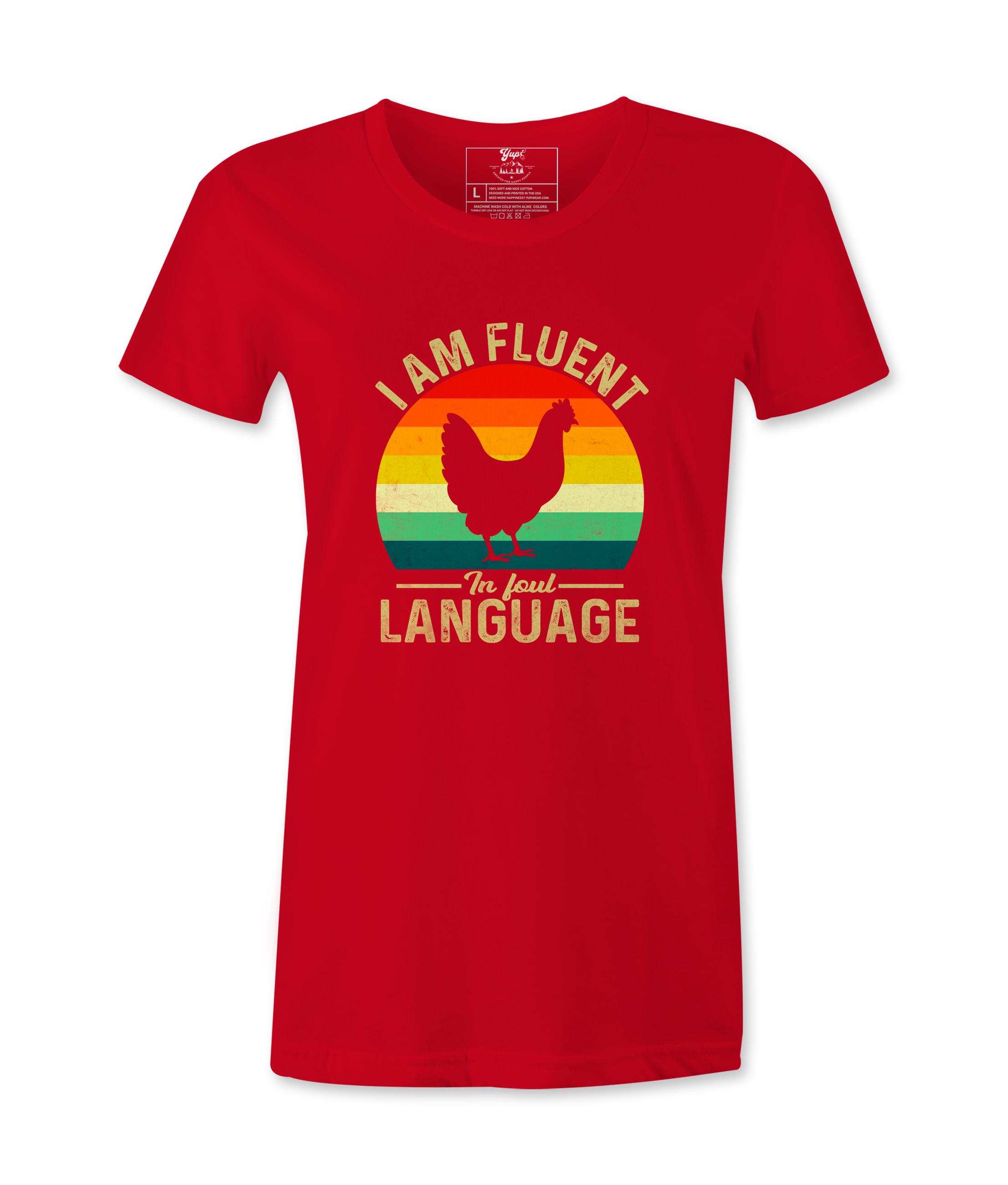 I'm  Fluent In Foul Language - T-shirt