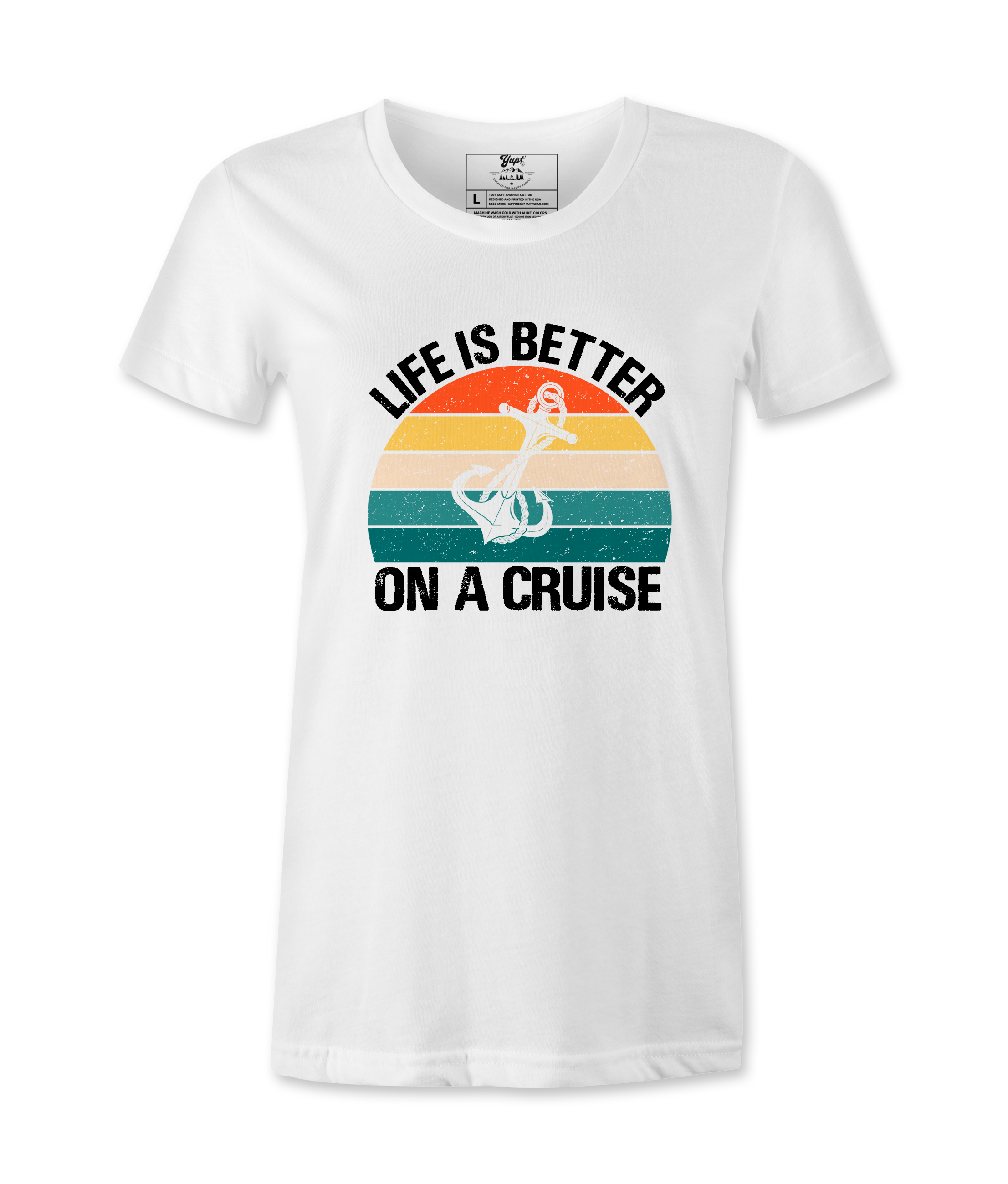 Life Is Better On A Cruise - T-shirt