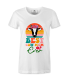 Best Cow Mom Ever  - T-Shirt