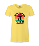 Happy Pi Day It's My Birthday - T-shirt