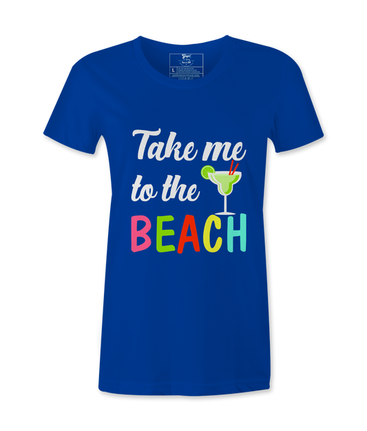 Take Me To The Beach - T-shirt