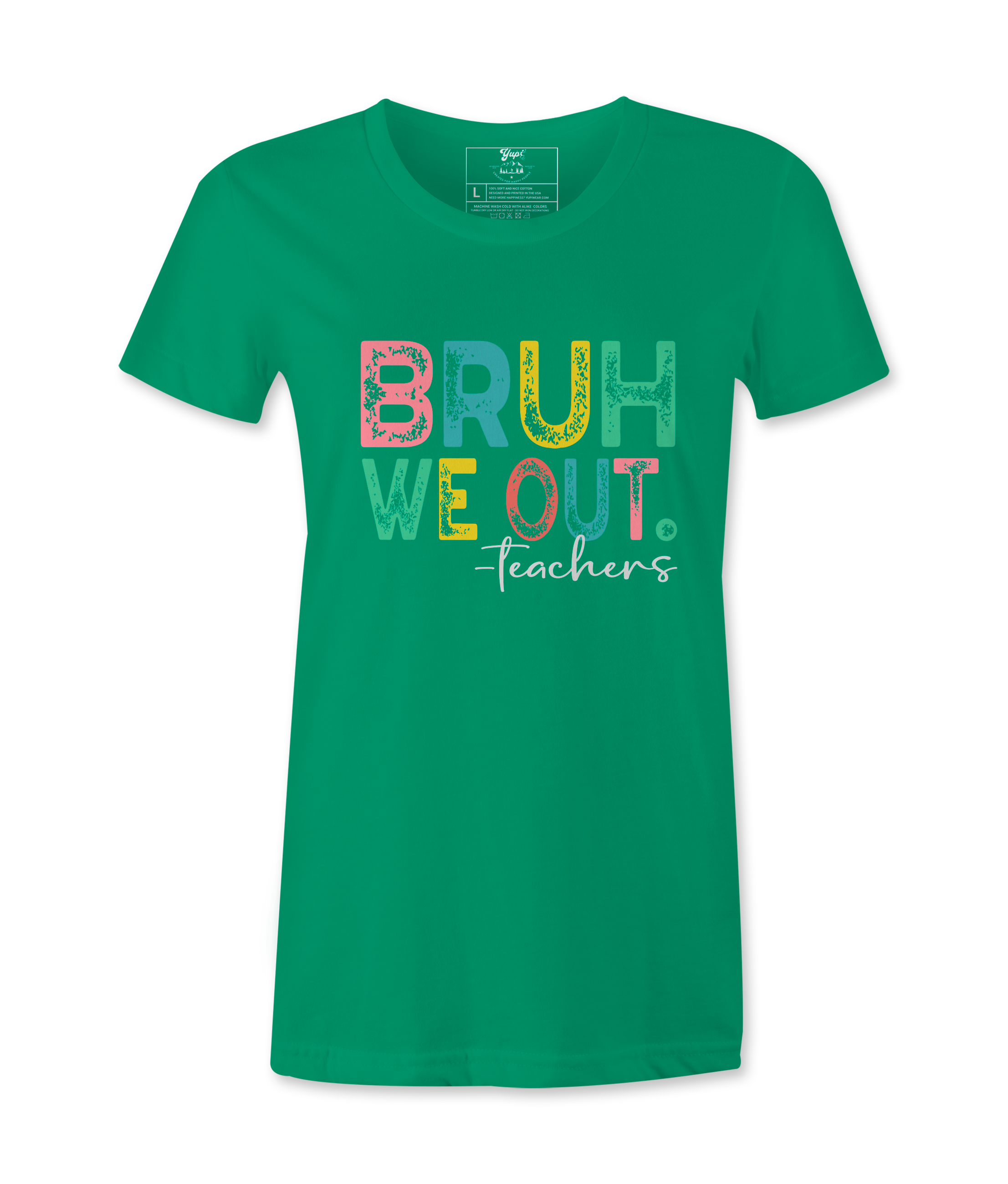 Bruh We Out - T-shirt