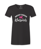 Breast Cancer Warrior - T-shirt