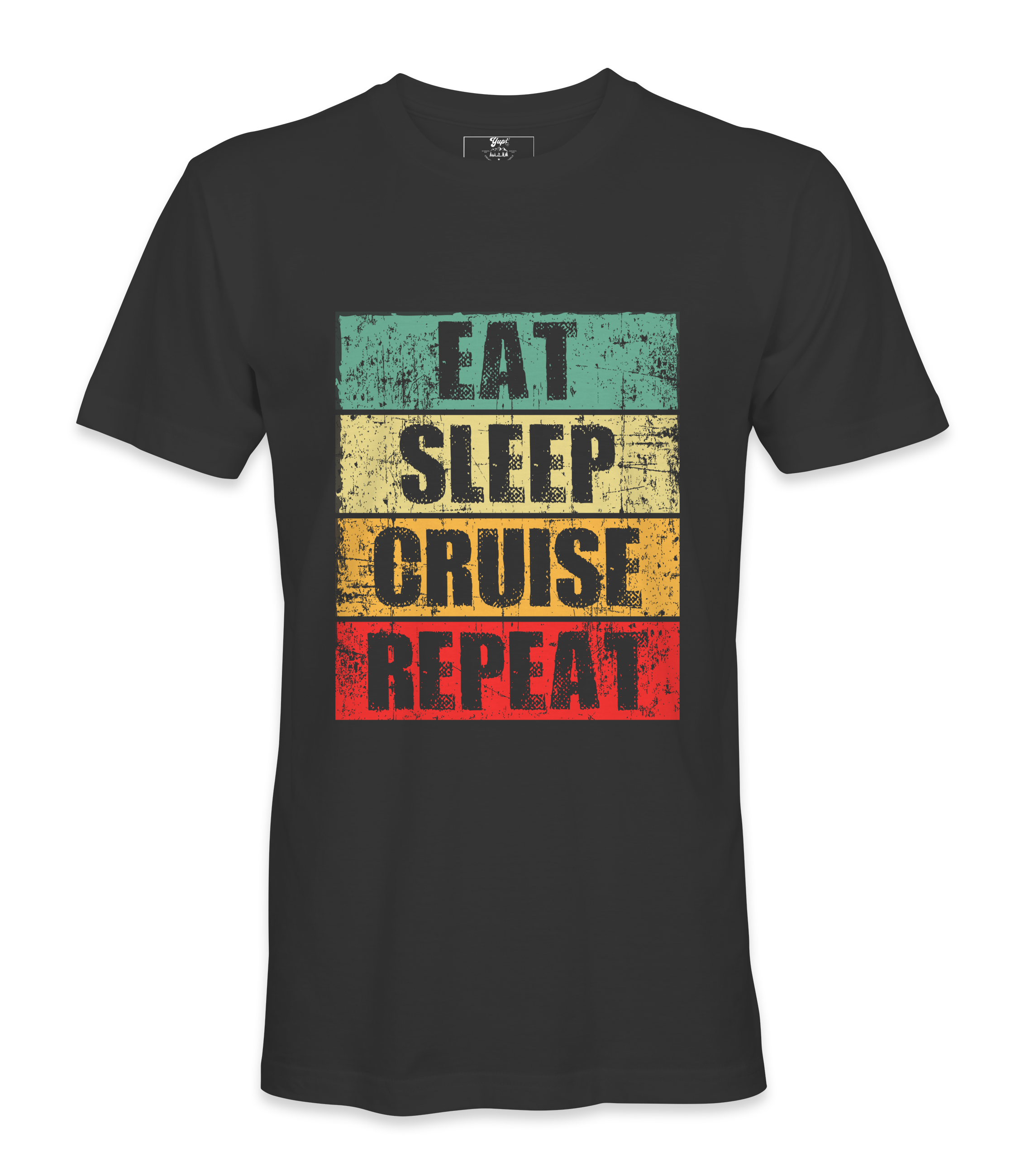 Eat Sleep Cruise Repeat  - T-shirt