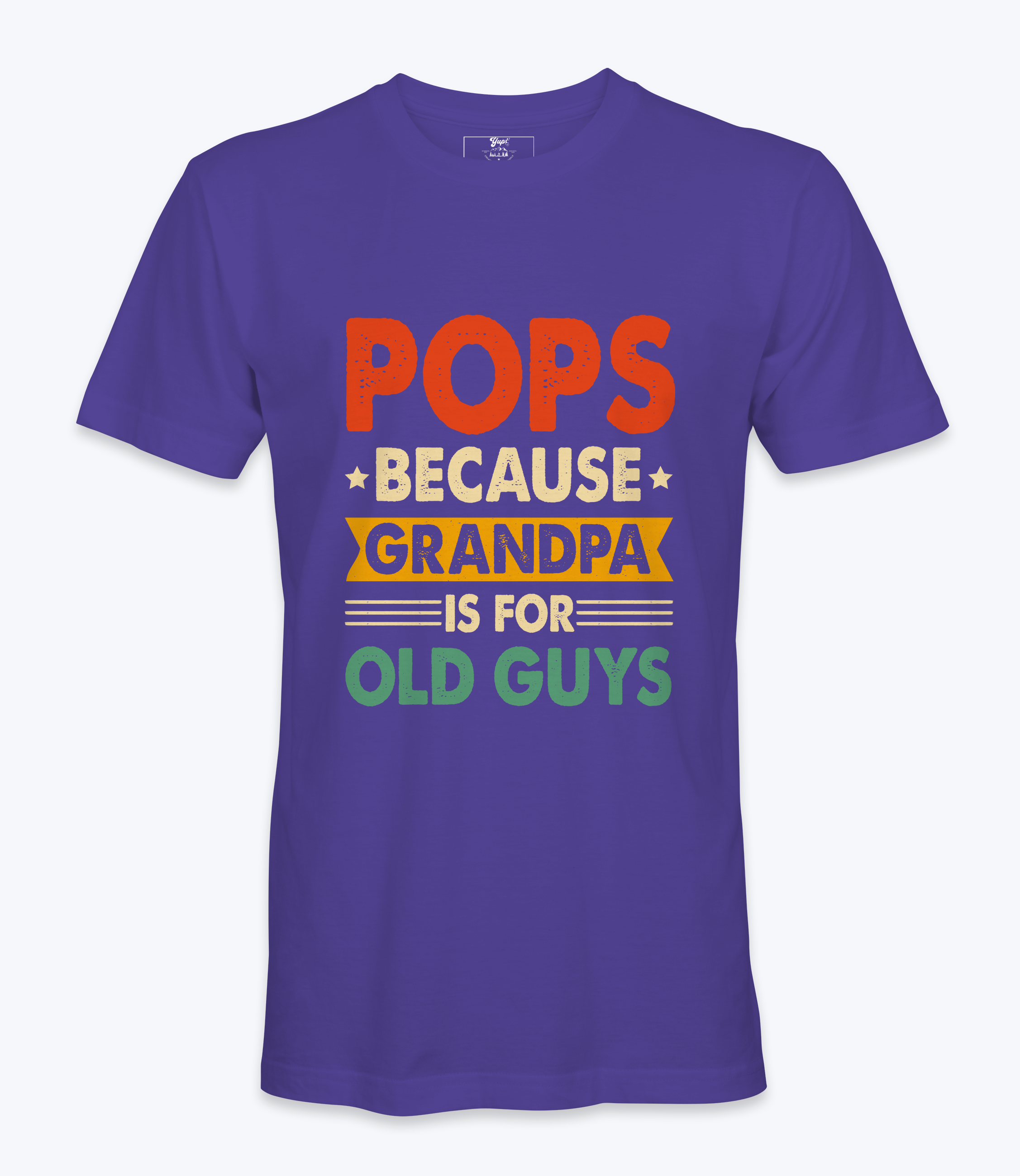 Pops Because Grandpa .. T-Shirt