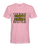 Courage In Danger T-Shirt