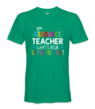 I'M Resource Teacher - T-shirt