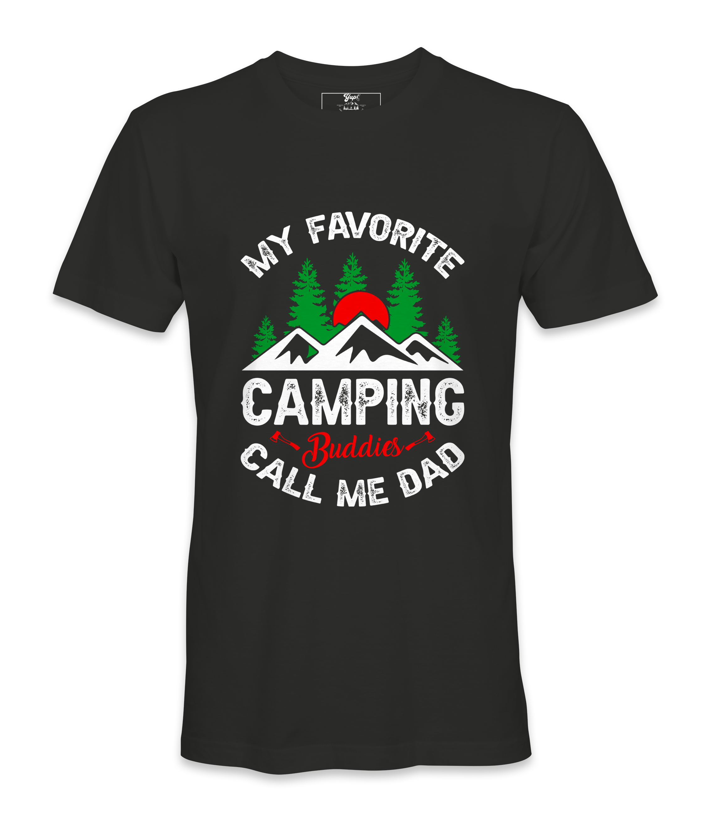 My Favorite Camping Buddies - T-shirt