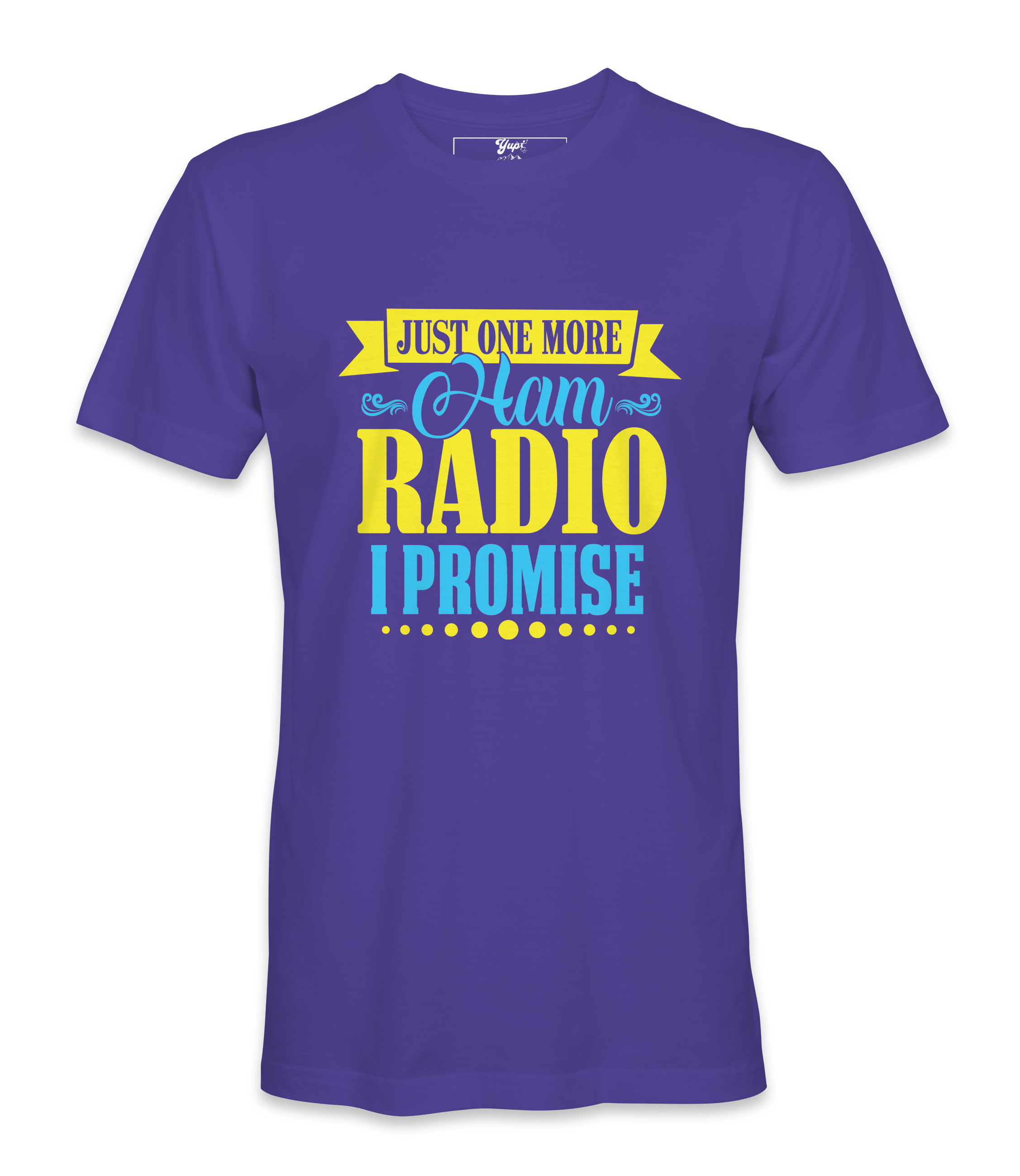 Just One More Ham Radio - T-Shirt