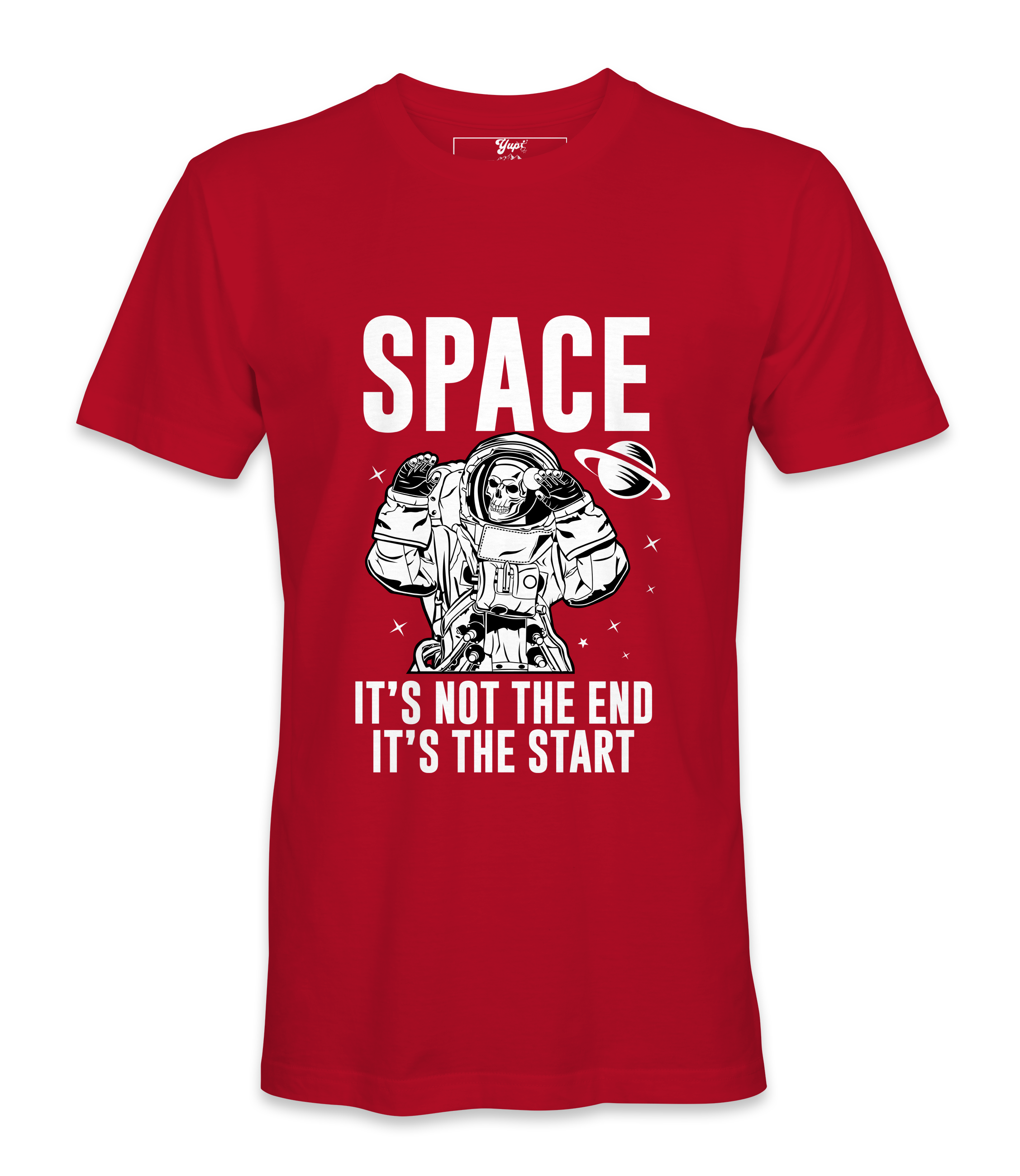 Space It's Not The End - T-Shirt