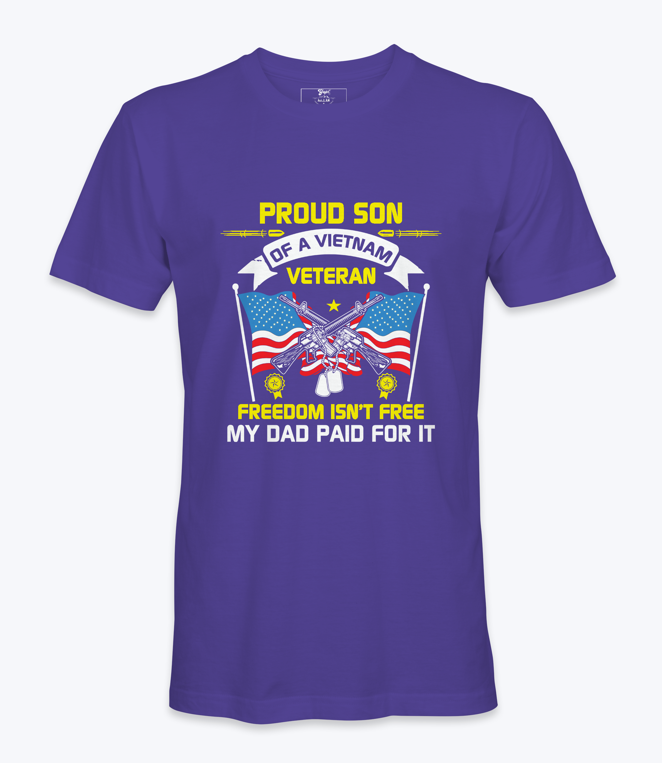 Proud Son Of A Vietnam Vet  -T-Shirt