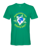 Make Every day Earth Day T-Shirt