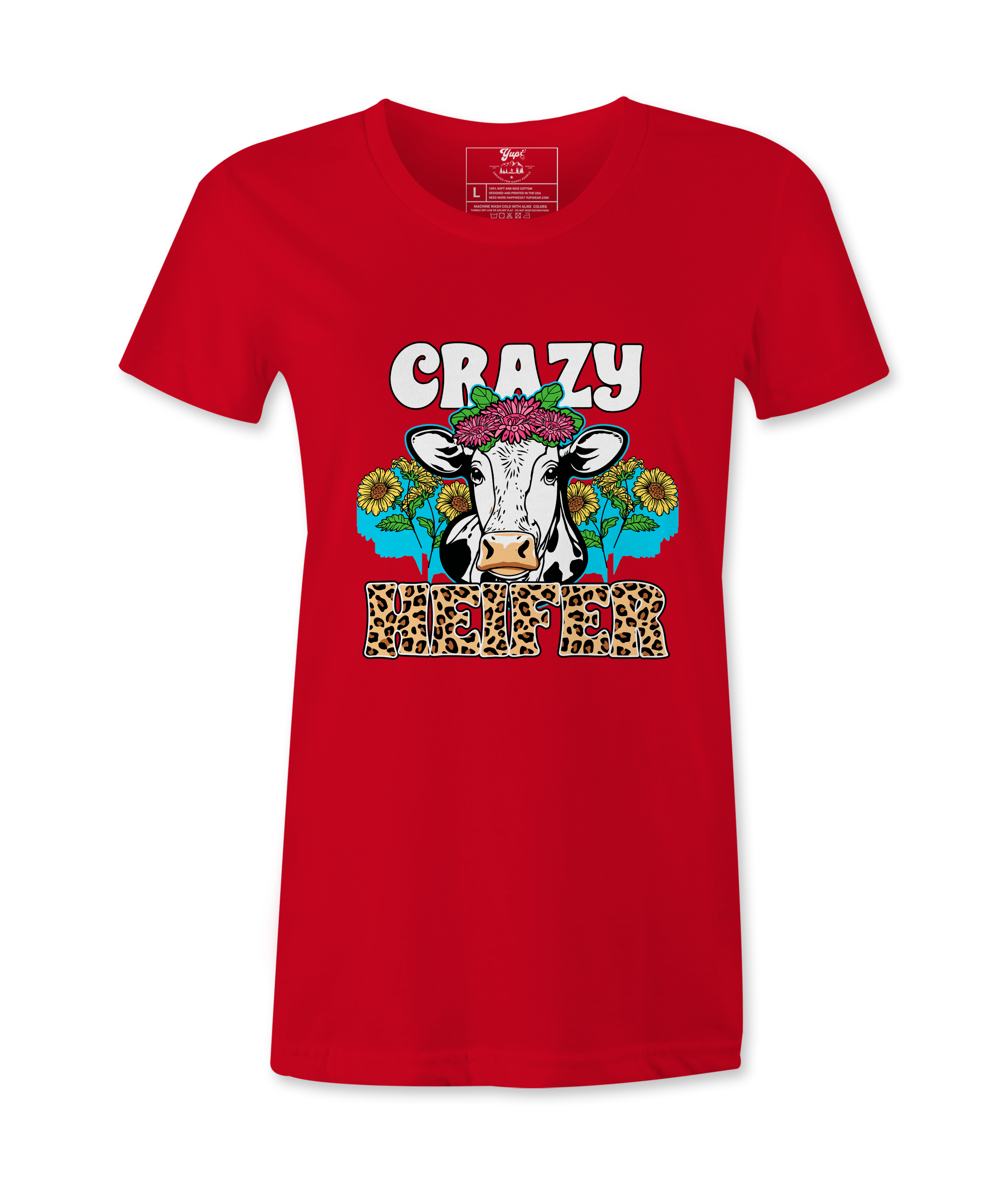 Crazy Heifer  - T-Shirt