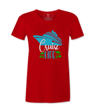 Cruise Life- T-shirt