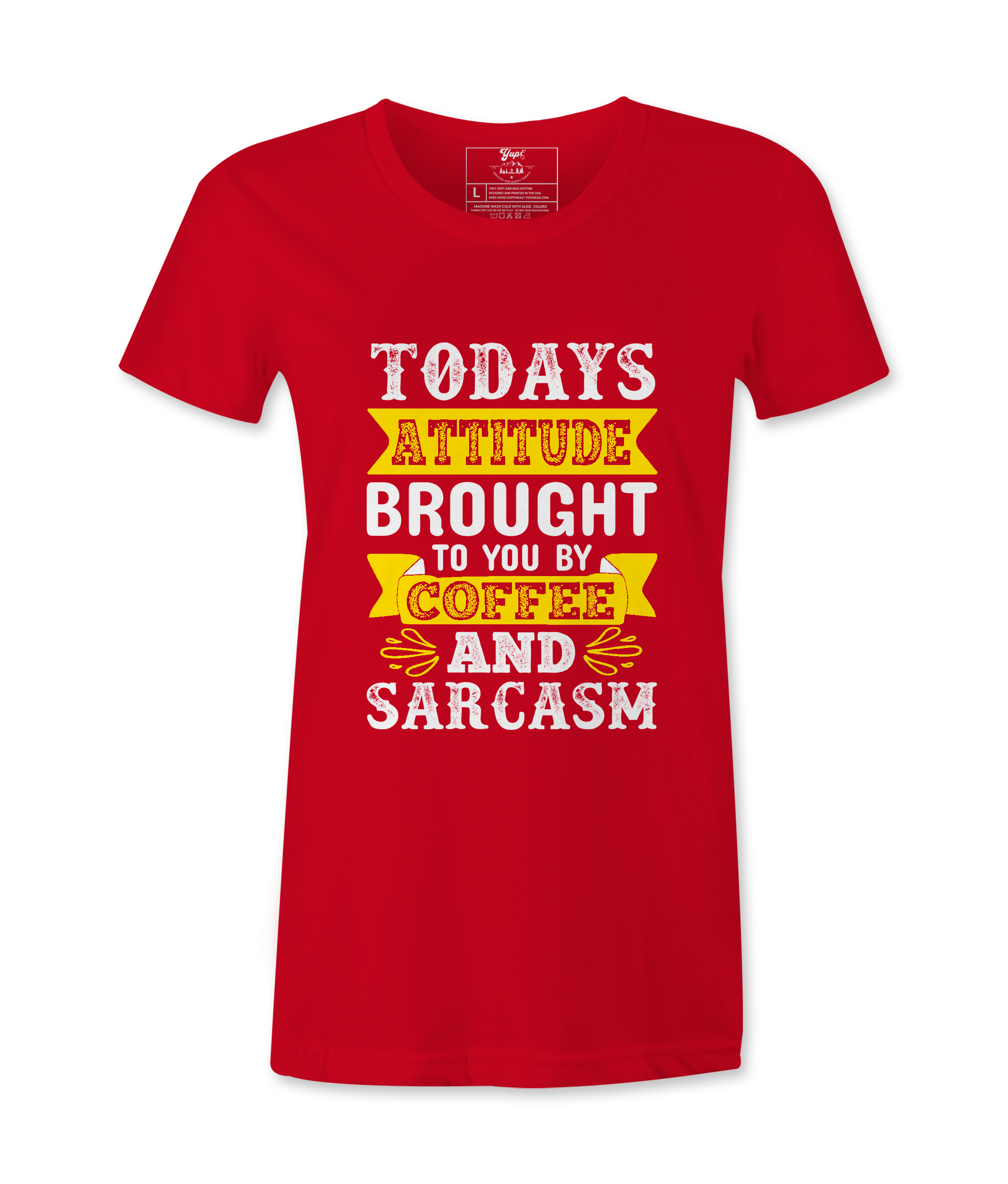 Today's Attitude - T-shirt