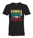 Kamala For The People  - Unisex T-shirt