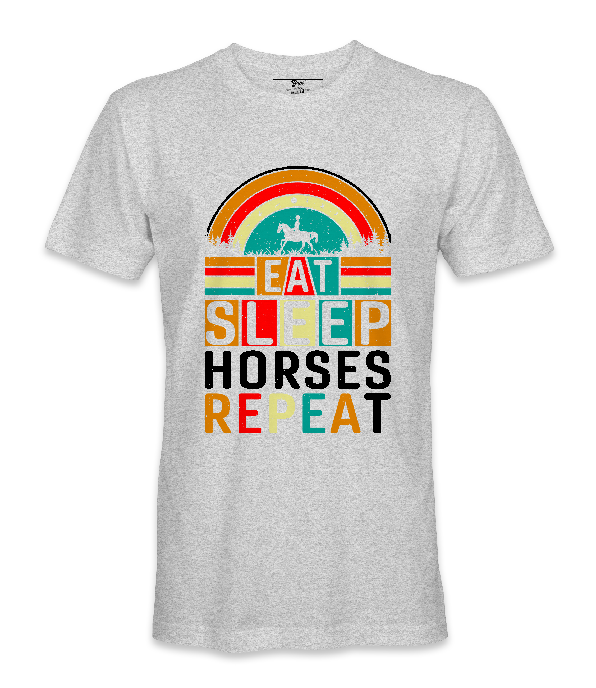 Eat Sleep Horses Repeat. - T-shirt