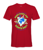 Make Every day Earth Day T-Shirt