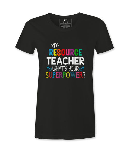 I'M Resource Teacher - T-shirt