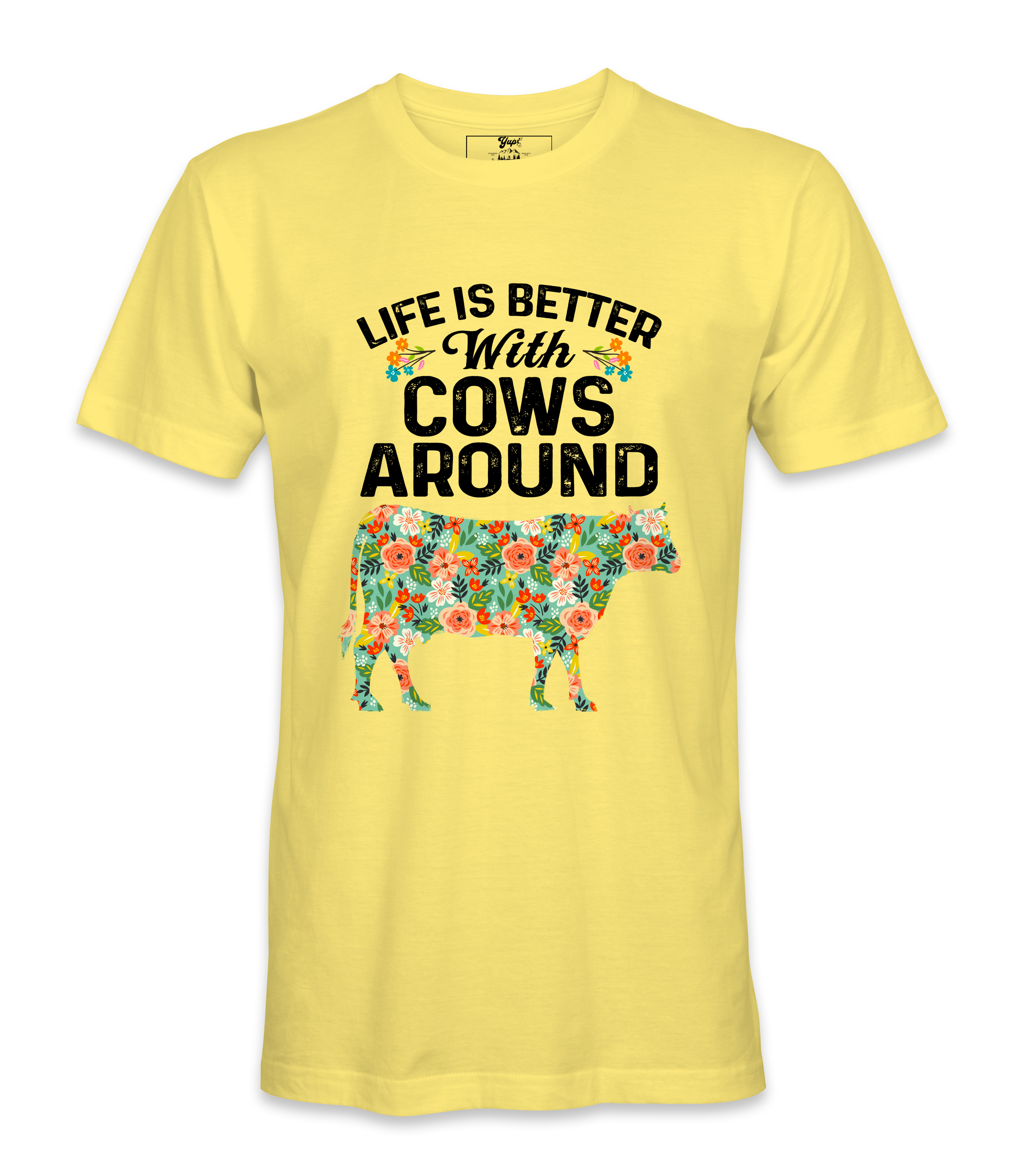 Life Is Better With Cows - T-Shirt