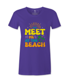 Meet Me At The Beach- T-shirt