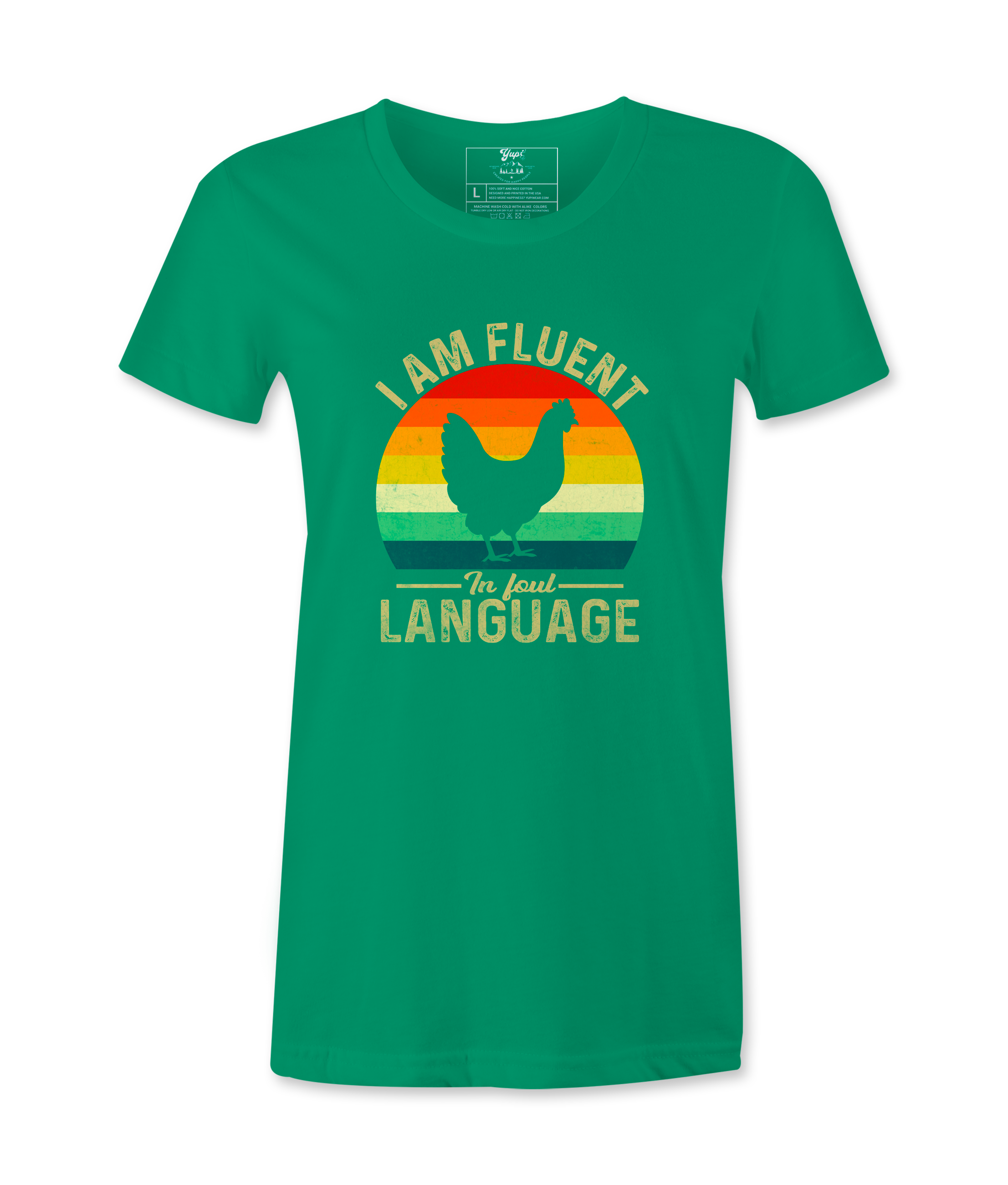 I'm  Fluent In Foul Language - T-shirt