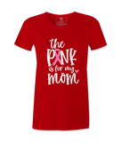 The Pink Is For My Niece - T-shirt