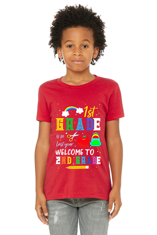 First Grade is so last year  Unisex Youth T-Shirt