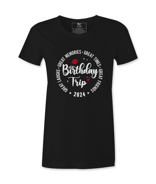 Birthday Trip 2024 - T-shirt