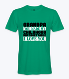 Grandpa You Made My Childhood..  - T-shirt