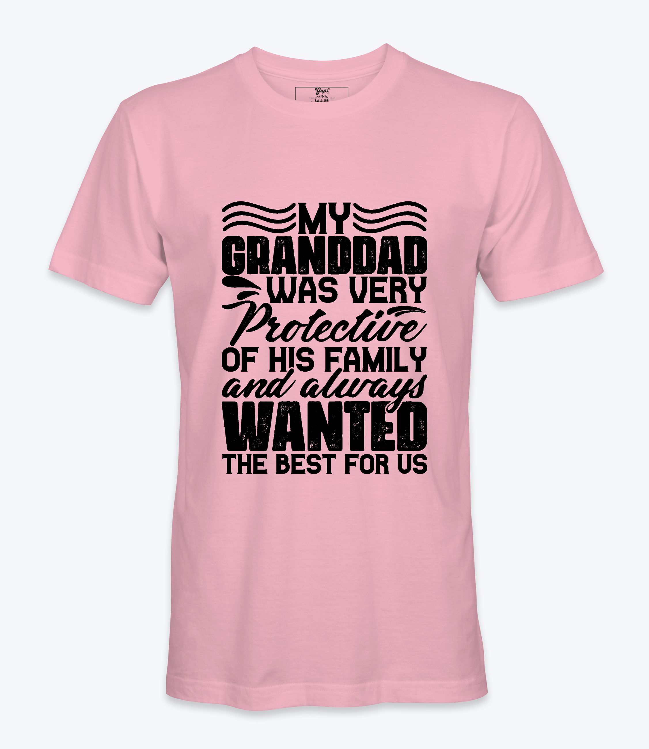 My Grandpa Was Very .. T-Shirt